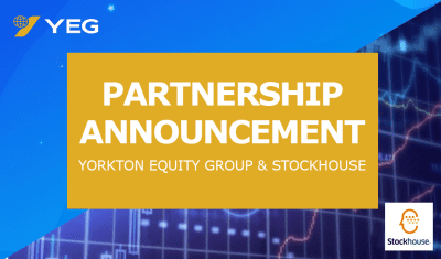 Yorkton Equity Group Launches on Stockhouse to Increase Investor Awareness