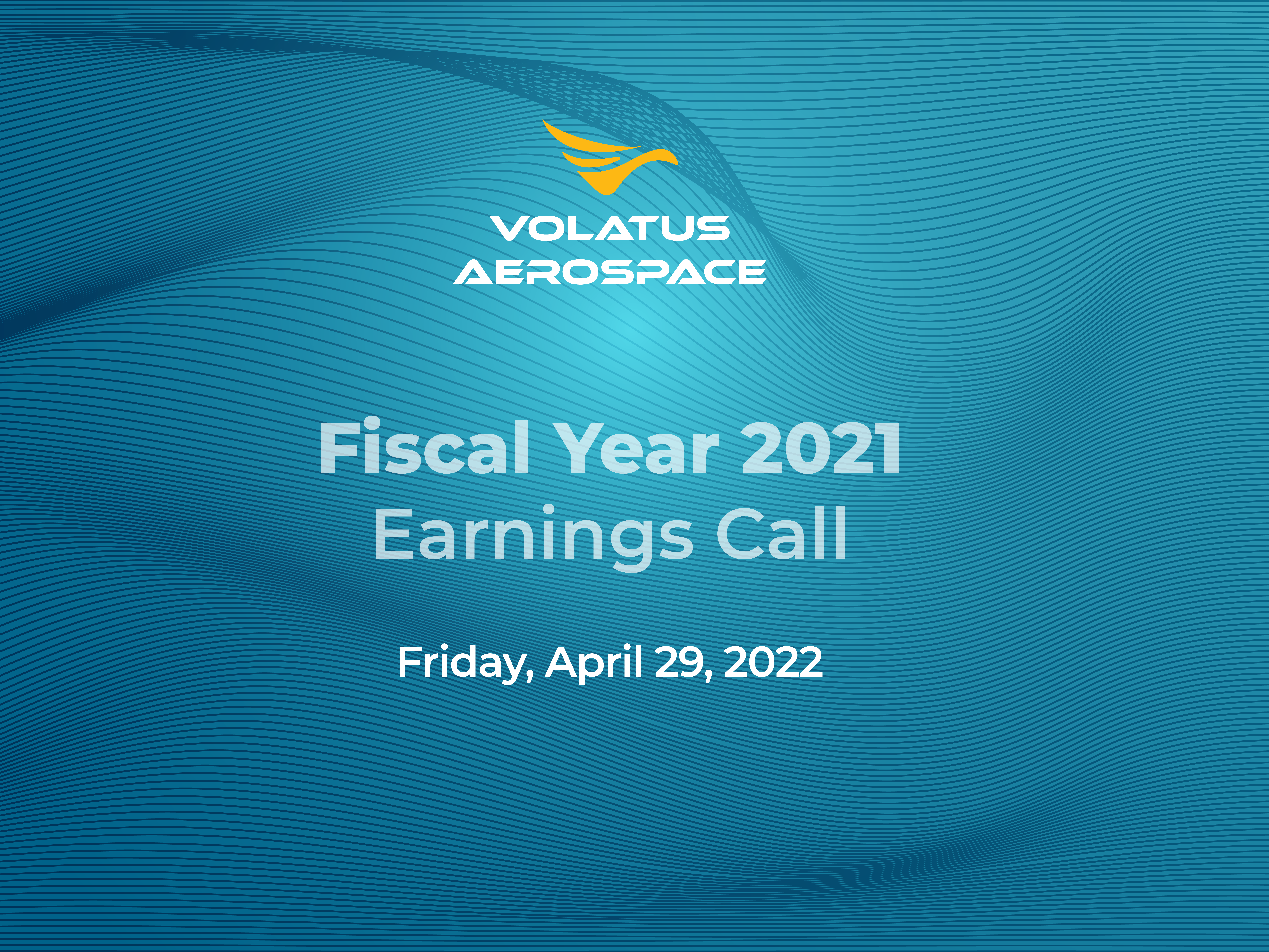 Volatus Aerospace to Announce its Q4 Earnings and Fiscal Year 2021 Financial Results on Thursday, April 28, 2022