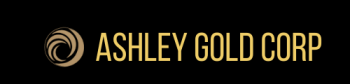 Ashley Gold Corp Begins 2022 Exploration Program at the Ashley Property and Announcement of Chief Financial Officer