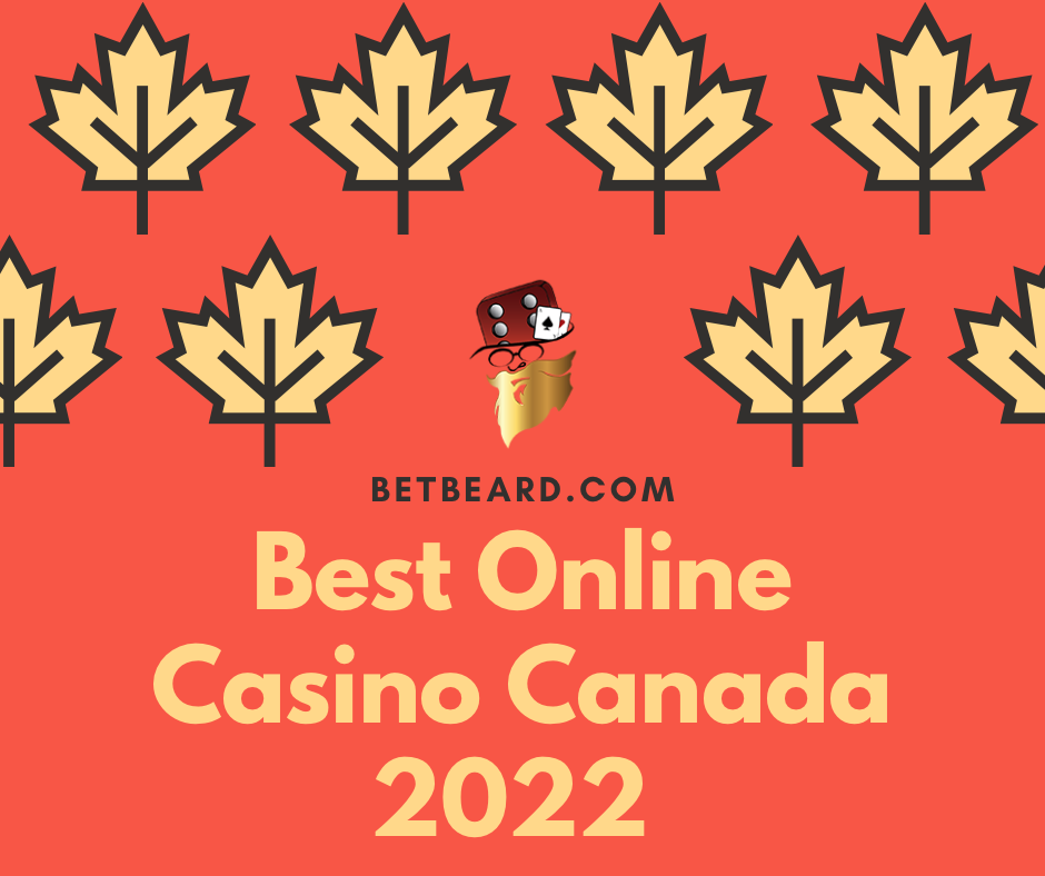 Best Online Casino Canada 2022 Betbeard