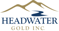 Headwater Gold Acquires the TJ Project in Elko County, Nevada