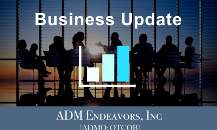 ADM Endeavors Provides Corporate Update